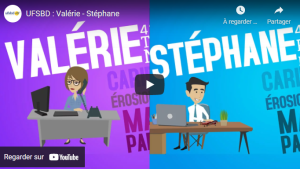 UFSBD : Valérie - Stéphane